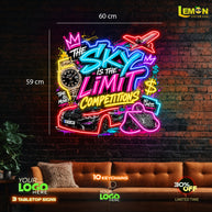 The Sky Is The Limit Competitions | LED NEON SIGN