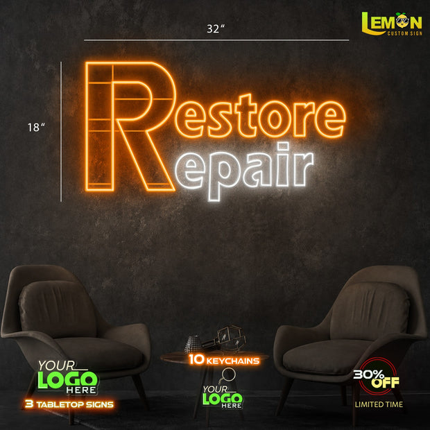 RESTORE REPAIR | LED NEON SIGN