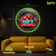 Keep it shrimple | LED NEON SIGN